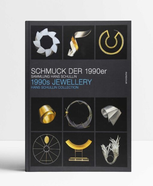 1990s Jewellery: The Hans Schullin Collection