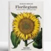 Basilius Besler. Florilegium. The Book of Plants