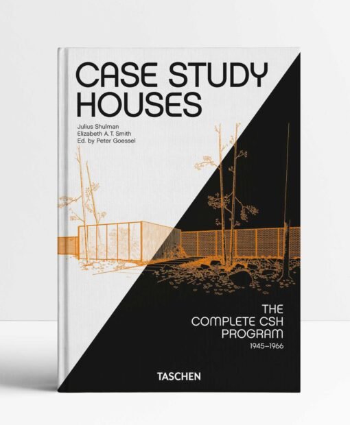 Case Study Houses. The Complete CSH Program 1945-1966. 40th Ed.