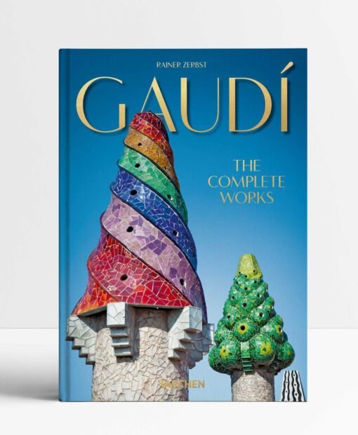 Gaudí. The Complete Works. 40th Ed.