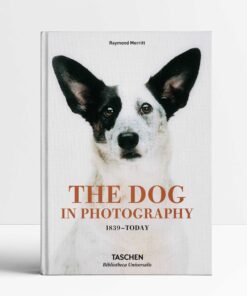 The Dog in Photography 1839–Today