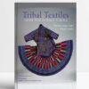 Tribal Textiles of Southwest China: Thread Songs from Misty Land; The Philippe Fatin Collection