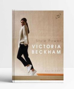 Victoria Beckham: Style Power